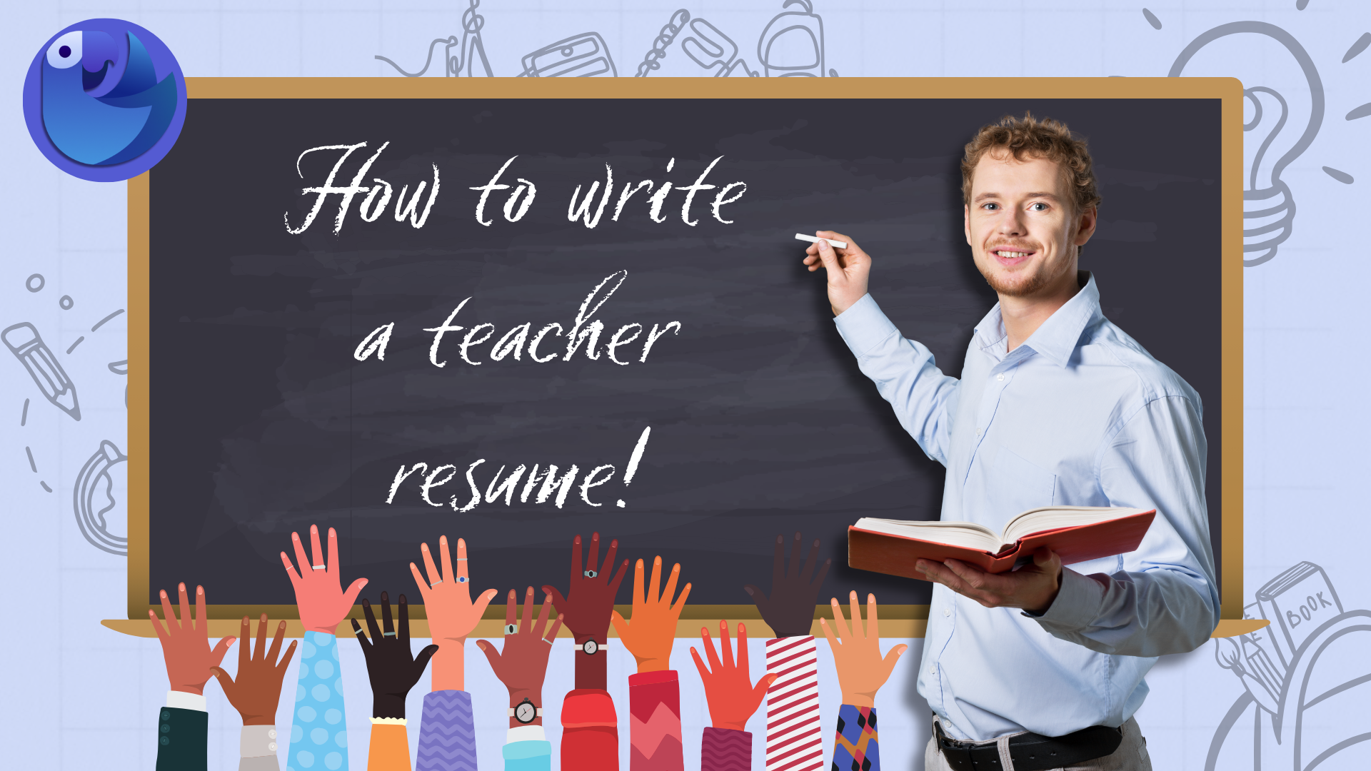 How To Write a Teacher Resume: A Guide for You So You Can Guide Them featured image